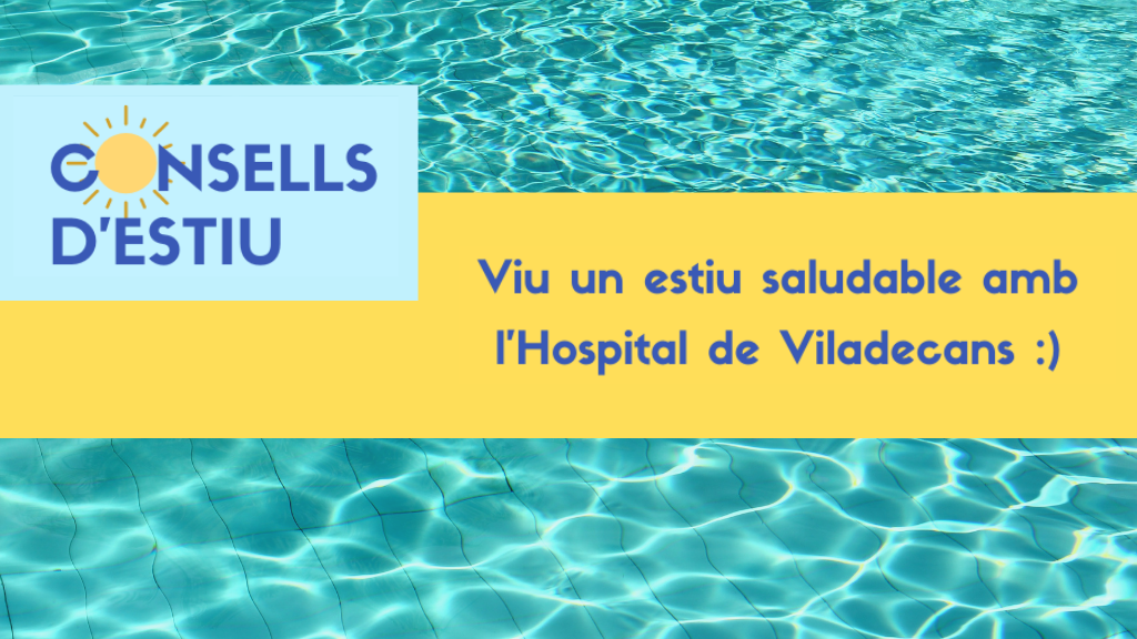 Imatge de campanya de l'Hospital de Viladecans "Viu un estiu saludable amb l'Hospital de Viladecans"