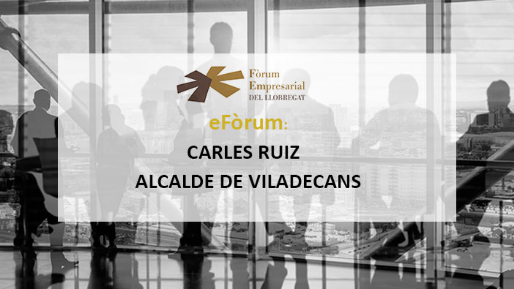 Fòrum empresarial del Baix Llobregat i Carles Ruiz