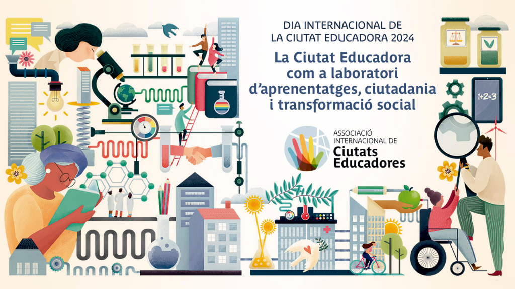 Dia ciutat educadora Dia ciutat educadora